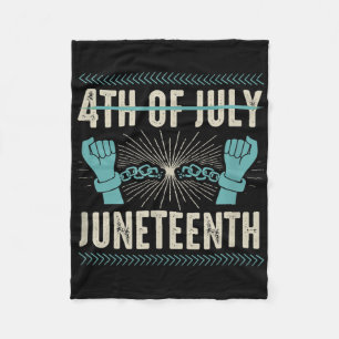 4th Of July Juneteenth Independence Day Black Hist Fleece Blanket