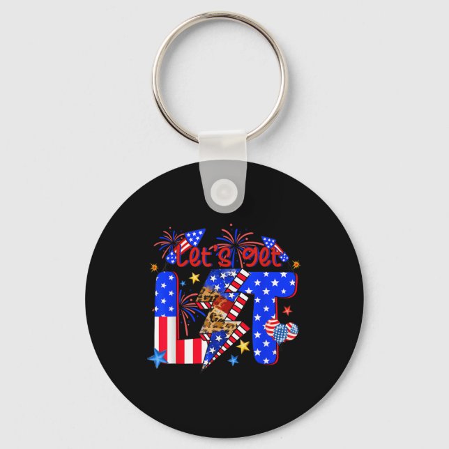 4th Of July Lets Get Lit Fireworks Funny Patriotic Keychain (Front)