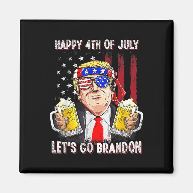 4th Of July Let's Go Beer Brandon Trump Beer Ameri Magnet (Front)