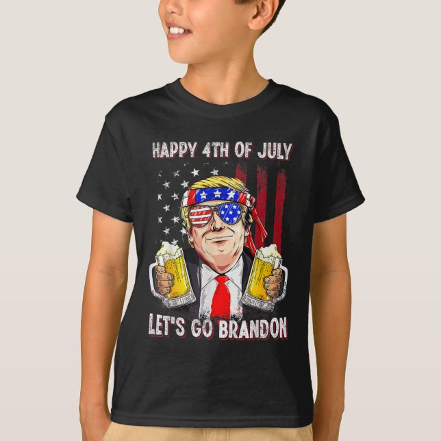 4th Of July Let's Go Beer Brandon Trump Beer Ameri T-Shirt (Front)