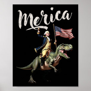 4th Of July Merica George Washington Riding A Dino Poster