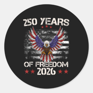 4th of july patriotic 250th anniversary 250 years classic round sticker