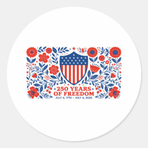 4th of July Patriotic 250th Anniversary 250 Years Classic Round Sticker