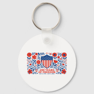 4th of July Patriotic 250th Anniversary 250 Years  Keychain