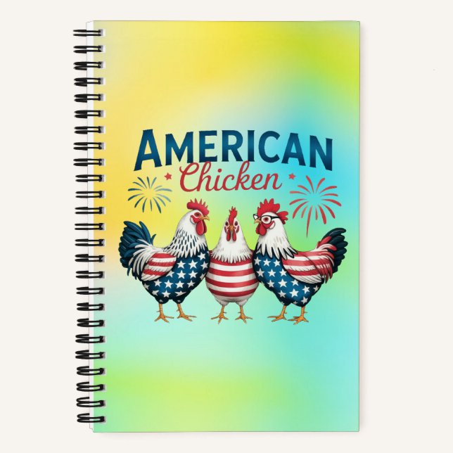 4th of July Patriotic American Chicken Design Notebook (Front)