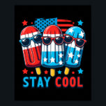 4th Of July Patriotic American Flag Ice Pop Popsic Poster<br><div class="desc">4th Of July Patriotic American Flag Ice Pop Popsicle Boys</div>