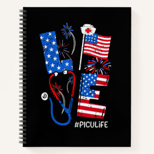 4th of July Patriotic American PICU Baby Nurse Ste Notebook