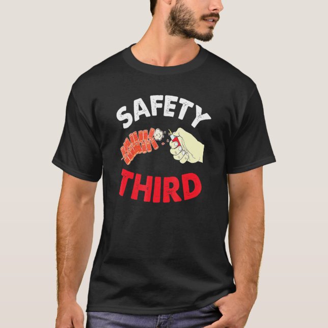 4th Of July Patriotic Fireworks Safety Third Firec T-Shirt (Front)