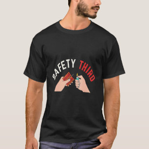 4th Of July Patriotic Fireworks Safety Third T-Shirt