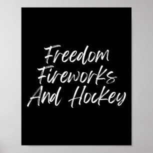 4th Of July Patriotic Freedom Fireworks Hockey Fai Poster