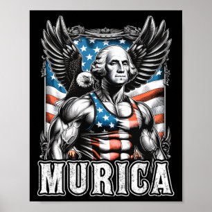 4th Of July Patriotic Funny George Washington July Poster