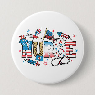 4th Of July Patriotic Nurse Round 3 Inch Round Button