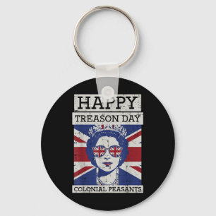 4th Of July Queen Happy Treason Day Funny Women Me Keychain