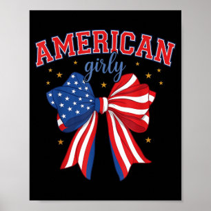 4th of July Red White and Blue American Girly Poster