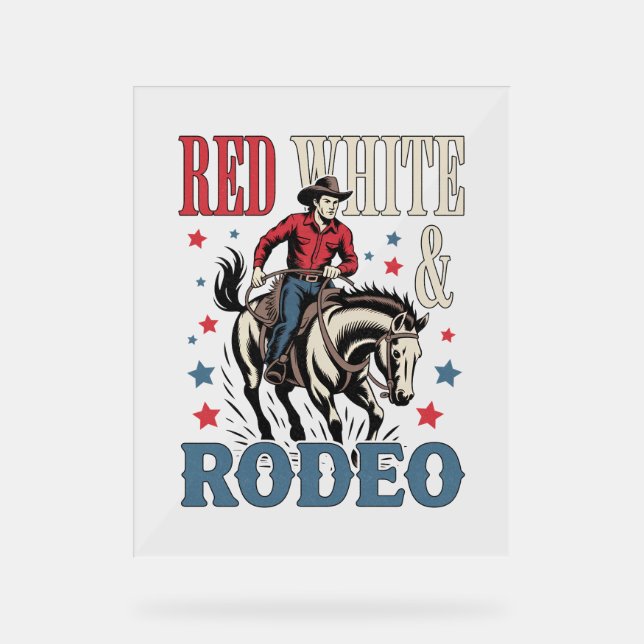 4th of July Rodeo Cowboy Acrylic Sign (Front)