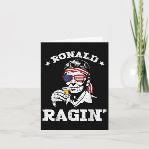 4th Of July Ronald Ragin Funny July Fourth Party M Card