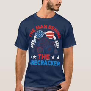 4th Of July The Man Behind The Firecracker Patriot T-Shirt