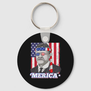 4th Of July Theodore Roosevelt Merica Patriotic US Keychain
