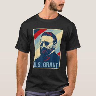 4th Of July Ulysses S Grant Is My President Patrio T-Shirt