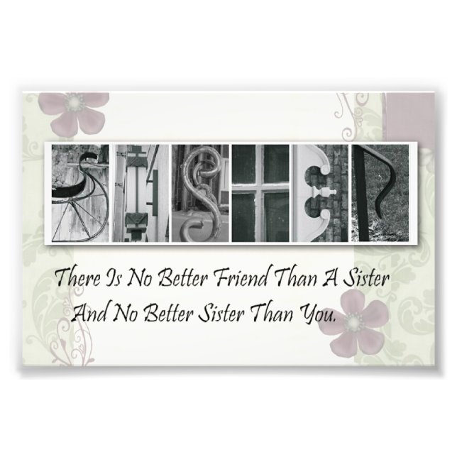 4x6 Alphabet Photo Letter Sister Frameable Print (Front)