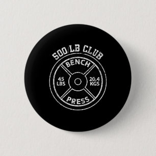 500 Lbs Pound Bench Press Club Gym Weightlifting P 2 Inch Round Button