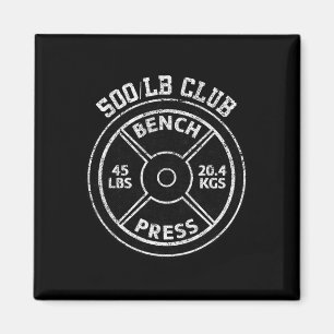 500 Lbs Pound Bench Press Club Gym Weightlifting P Magnet