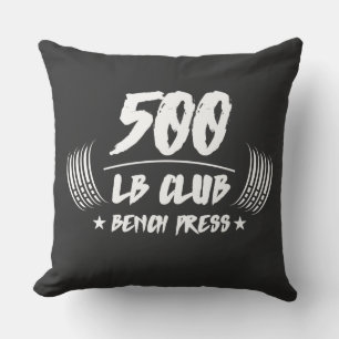 500 Pound Club Deadlift Squat Bench T-Shirt Throw Pillow