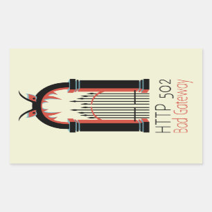 502 Bad Gateway Sticker