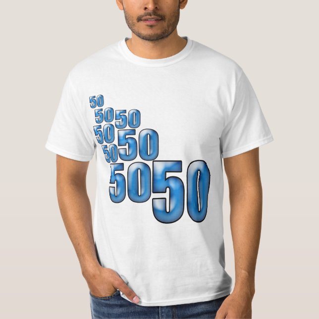 50 50 50 T-Shirt (Front)