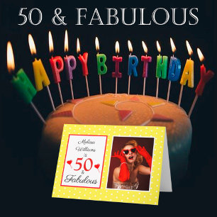 50 and Fabulous 50th Birthday Photo Yellow Red Dot Card