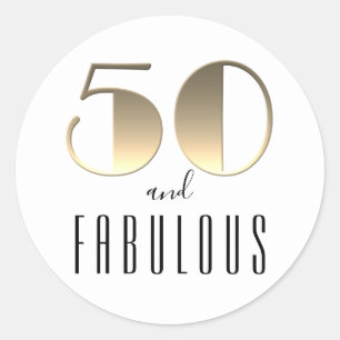 50 and Fabulous   50th Birthday White and Gold Classic Round Sticker