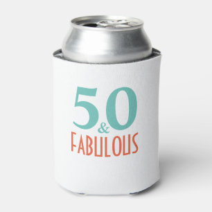 50 and fabulous birthday gift can cooler