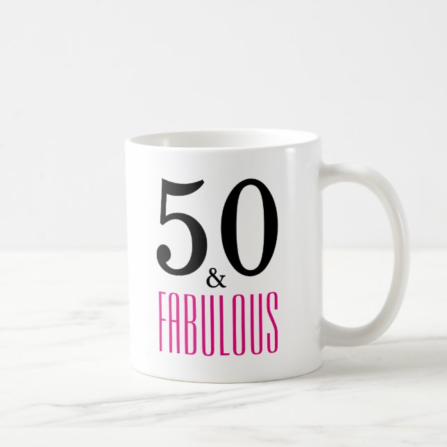 50 and Fabulous Birthday Mug (Right)