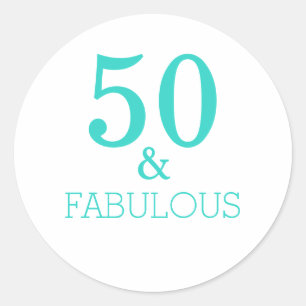 50 And Fabulous Birthday Party Turquoise White Classic Round Sticker
