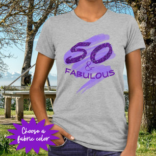 50 and FABULOUS Birthday Purple Glitter Typography T-Shirt