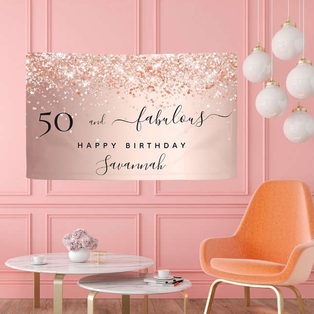 50 and Fabulous birthday rose gold blush glitter Banner (Creator Uploaded)