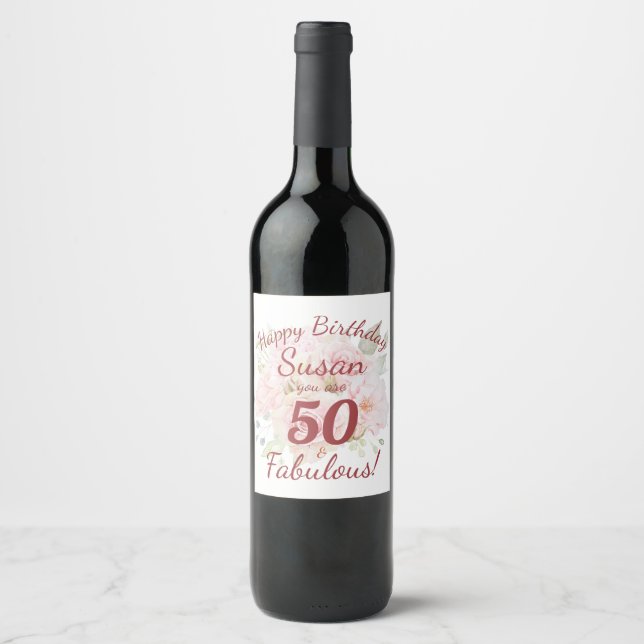 50 and Fabulous Birthday Wine Bottle Label (Front)