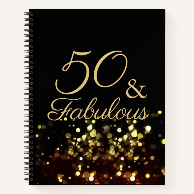 50 and Fabulous Black and Gold Birthday Notebook (Front)