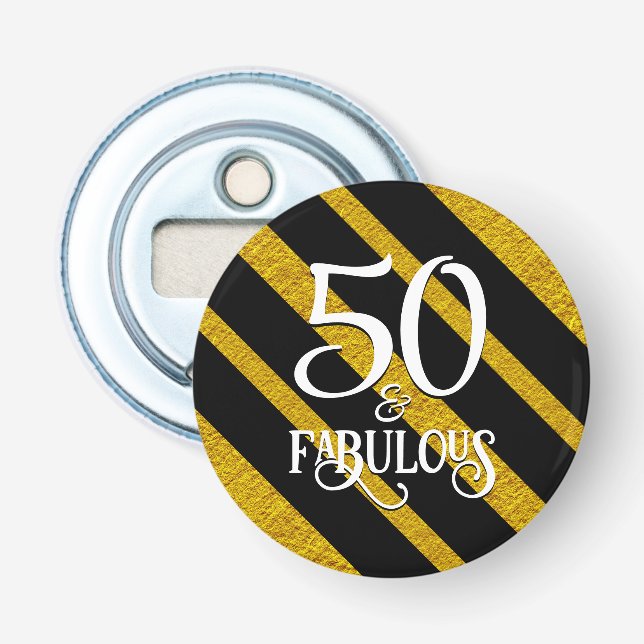 50 and Fabulous Black and Gold Bottle Opener (Front)