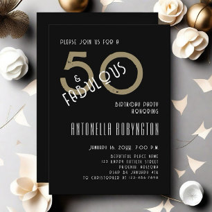 50 and fabulous black white gold birthday party invitation