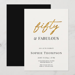 50 and Fabulous Black White Gold Modern Birthday Invitation