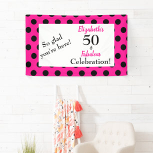 50 and Fabulous Bold Pink with Black Polka Dots Banner
