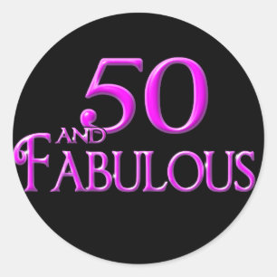 50 and FABULOUS Classic Round Sticker