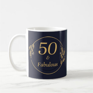 50 and Fabulous  Coffee Mug