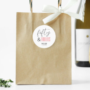 50 and Fabulous Custom 50th Birthday Modern Script Classic Round Sticker