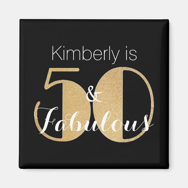50 and Fabulous Gold Personalized Birthday Party Magnet (Front)