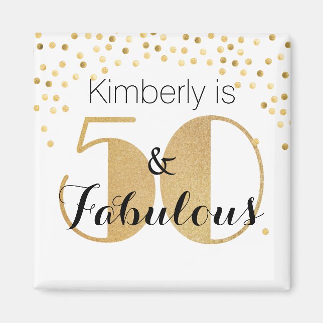 50 and Fabulous Gold Personalized Birthday Party Magnet (Front)