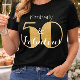 50 and Fabulous Gold Personalized Birthday Party T-Shirt