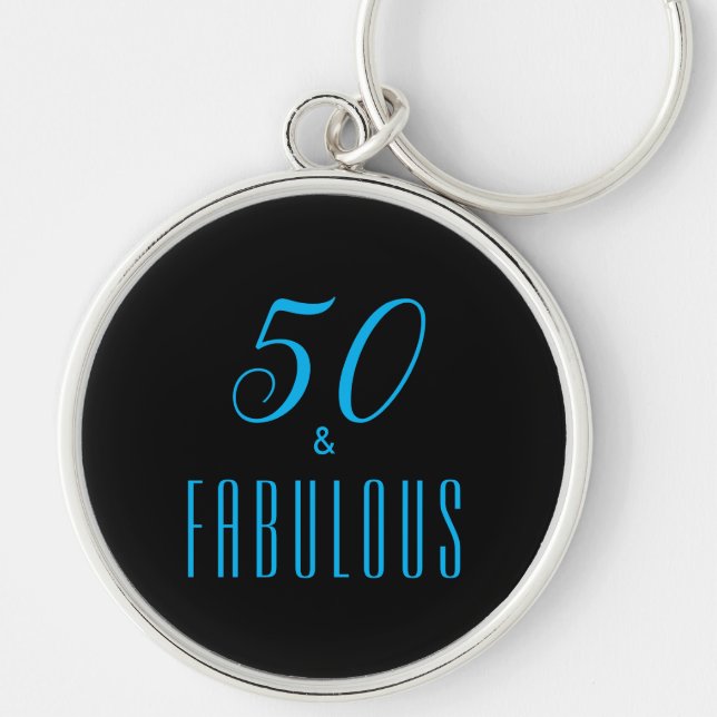 50 and Fabulous Keychain (Front)