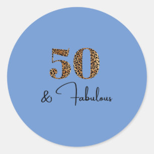 50 and Fabulous Leopard Classic Round Sticker